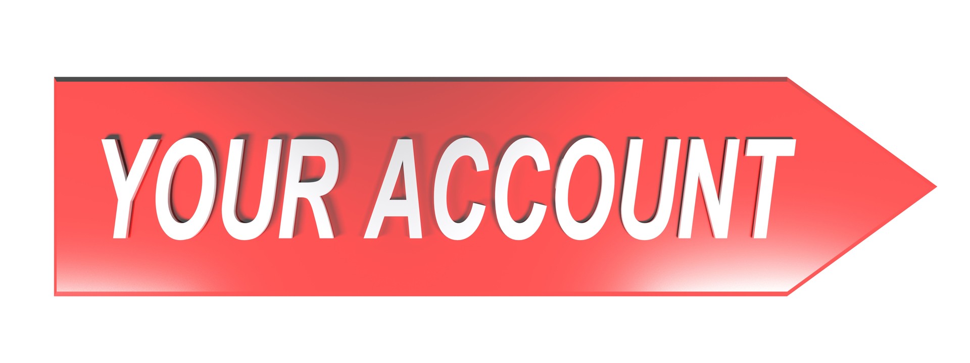 YOUR ACCOUNT on red arrow - 3D rendering